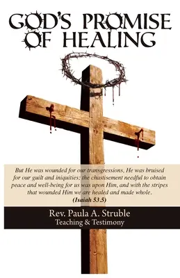 La promessa di Dio di guarigione, insegnamento e testimonianza - God's Promise of Healing, Teaching & Testimony