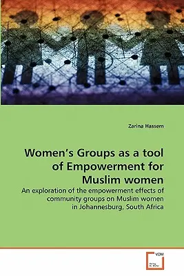 I gruppi femminili come strumento di empowerment per le donne musulmane - Women's Groups as a tool of Empowerment for Muslim women