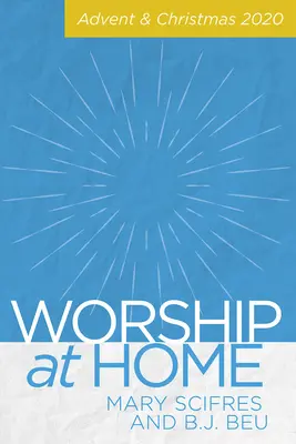 Culto a casa: Avvento e Natale 2020 - Worship at Home: Advent & Christmas 2020