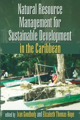 Gestione delle risorse naturali per lo sviluppo sostenibile nei Caraibi - Natural Resource Management for Sustainable Development in the Caribbean
