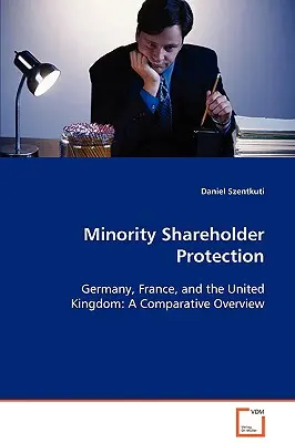 La tutela degli azionisti di minoranza - Minority Shareholder Protection