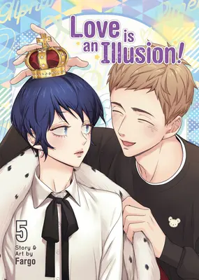 L'amore è un'illusione! Vol. 5 - Love Is an Illusion! Vol. 5