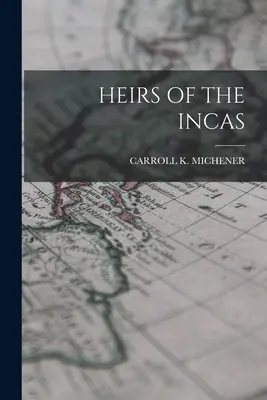 Eredi degli Inca - Heirs of the Incas