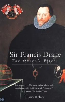 Sir Francis Drake: Il pirata della regina - Sir Francis Drake: The Queen`s Pirate