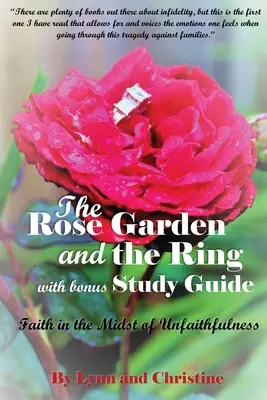 Il roseto e l'anello con guida allo studio: La fede in mezzo all'infedeltà - The Rose Garden and the Ring with Bonus Study Guide: Faith in the Midst of Unfaithfulness