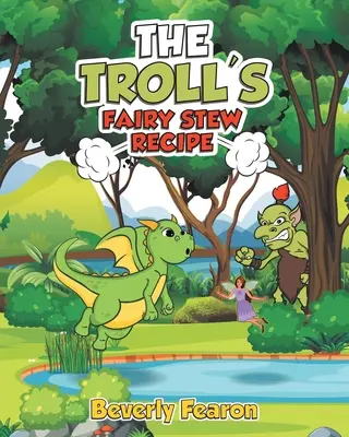 La ricetta dello stufato di fata del Troll - The Troll's Fairy Stew Recipe
