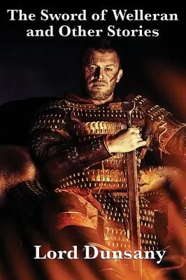 La spada di Welleran e altre storie - The Sword of Welleran and Other Stories
