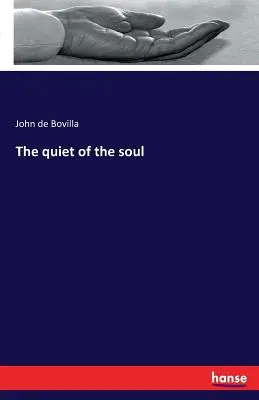 La quiete dell'anima - The quiet of the soul