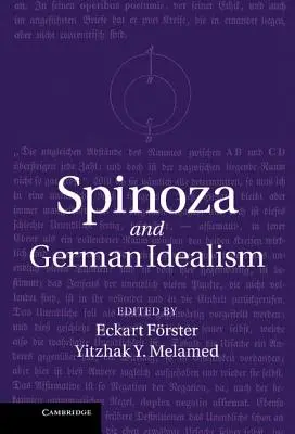 Spinoza e l'idealismo tedesco - Spinoza and German Idealism