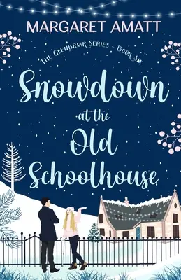 La neve alla Old Schoolhouse - Snowdown at the Old Schoolhouse
