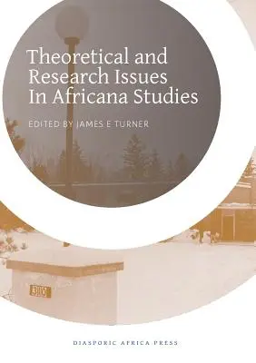 Questioni teoriche e di ricerca negli studi africani - Theoretical and Research Issues in Africana Studies