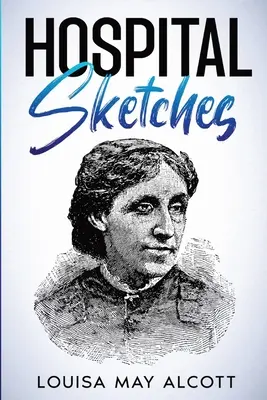 Schizzi d'ospedale: Annotati - Hospital Sketches: Annotated