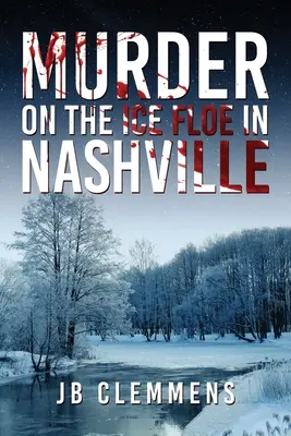 Omicidio sulla banchisa a Nashville - Murder on the Ice Floe in Nashville