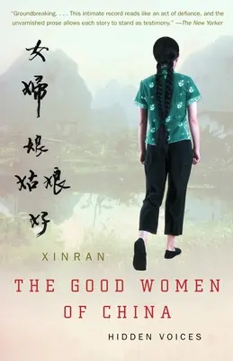 Le buone donne della Cina: voci nascoste - The Good Women of China: Hidden Voices