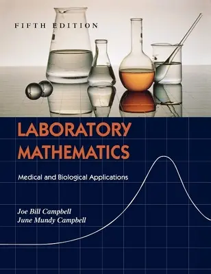 Matematica di laboratorio: Applicazioni mediche e biologiche - Laboratory Mathematics: Medical and Biological Applications