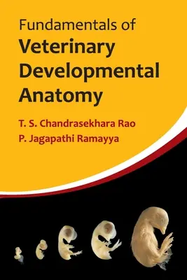 Fondamenti di anatomia dello sviluppo veterinario - Fundamentals of Veterinary Developmental Anatomy