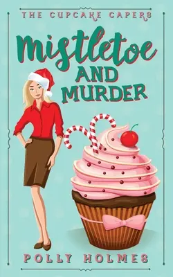 Vischio e omicidio - Mistletoe and Murder