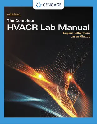 Manuale completo di laboratorio Hvacr - The Complete Hvacr Lab Manual