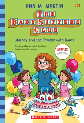 Mallory e il problema dei gemelli (Il Club dei Baby-Sitters #21) - Mallory and the Trouble with Twins (the Baby-Sitters Club #21)
