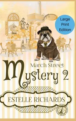 March Street Mystery 2: un cofanetto di 3 libri di misteri accoglienti - March Street Mystery 2: A 3 Book Cozy Mystery Box Set