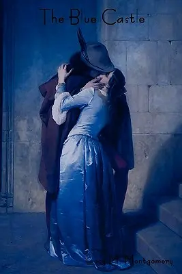 Il castello blu - The Blue Castle
