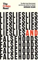 Bugie e falsità - Il governo Morrison e la nuova cultura dell'inganno - Lies and Falsehoods - The Morrison Government and the New Culture of Deceit