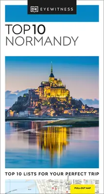 Top 10 Normandia da non perdere - Eyewitness Top 10 Normandy
