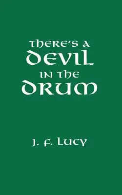 C'è un diavolo nel tamburo - There's a Devil in the Drum