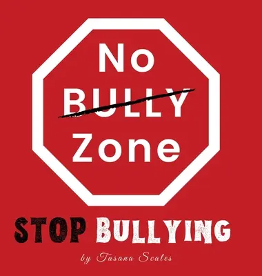 No Bully Zone Stop al bullismo - No Bully Zone Stop Bullying