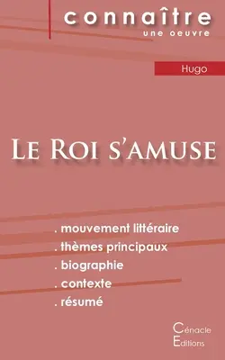Le Roi s'amuse di Victor Hugo (analisi letteraria completa e riassunto) - Fiche de lecture Le Roi s'amuse de Victor Hugo (Analyse littraire de rfrence et rsum complet)