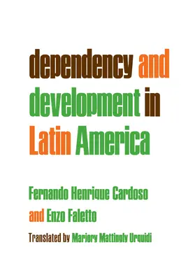 Dipendenza e sviluppo in America Latina - Dependency and Development in Latin America