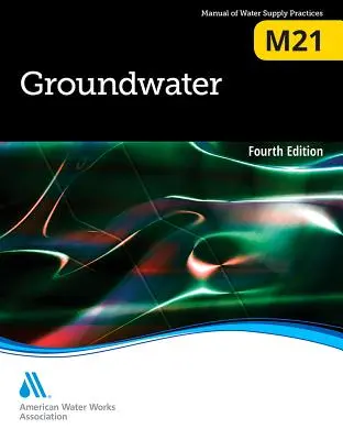 M21 Acque sotterranee, quarta edizione - M21 Groundwater, Fourth Edition