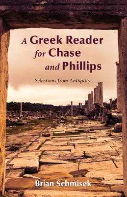 Un lettore di greco per Chase e Phillips - A Greek Reader for Chase and Phillips