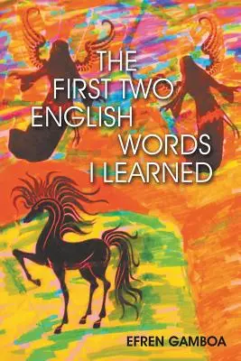 Le prime due parole inglesi che ho imparato - The First Two English Words I Learned