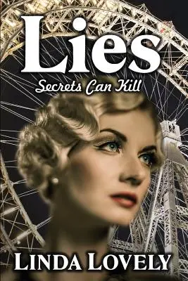 Bugie: I segreti possono uccidere - Lies: Secrets Can Kill
