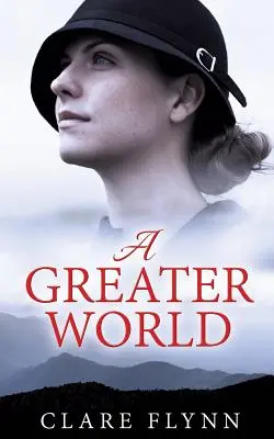 Un mondo più grande: Il viaggio di una donna - A Greater World: A Woman's Journey