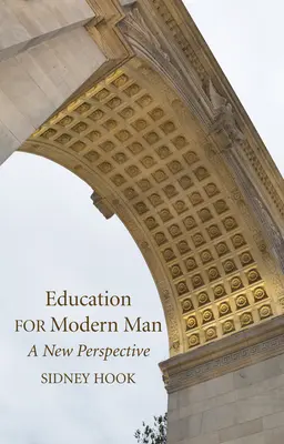 Educazione dell'uomo moderno - Education for Modern Man