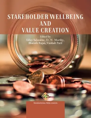 Benessere degli stakeholder e creazione di valore - Stakeholder Wellbeing and Value Creation