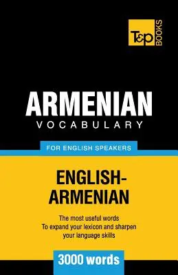 Vocabolario armeno per chi parla inglese - 3000 parole - Armenian vocabulary for English speakers - 3000 words