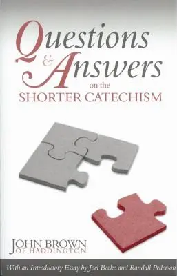 Domande e risposte sul Catechismo breve - Questions & Answers on the Shorter Catechism