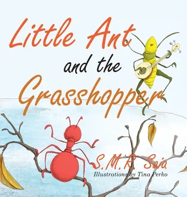 La formichina e la cicala: Scegliere un lavoro che si ama - Little Ant and the Grasshopper: Choose a Job You Love