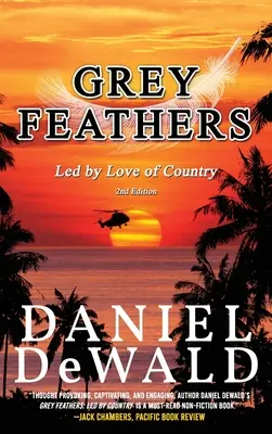 Piume grigie: Guidati dall'amore per la patria - Grey Feathers: Led by Love of Country