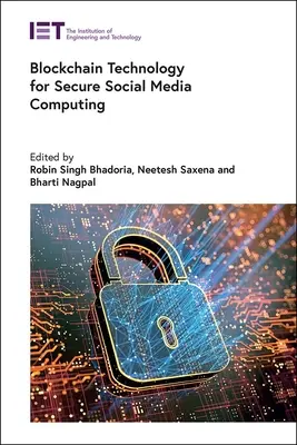 La tecnologia blockchain per un social media computing sicuro - Blockchain Technology for Secure Social Media Computing