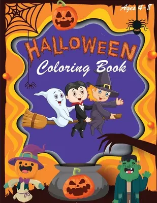 Libro da colorare di Halloween: Libri da colorare di Halloween per bambini - Disegni di Halloween che includono streghe, fantasmi, zucche, case infestate e altro -. - Halloween Coloring Book: Halloween Coloring Books for Kids - Halloween Designs Including Witches, Ghosts, Pumpkins, Haunted Houses, and More -