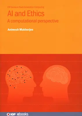 IA ed etica: Una prospettiva computazionale - AI and Ethics: A Computational Perspective