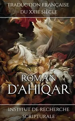 Romano d'Ahiqar - Roman d'Ahiqar