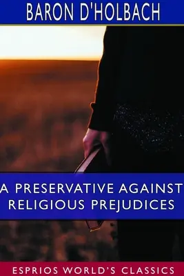 Un conservatore contro i pregiudizi religiosi (Esprios Classics): Lettere a Eugenia - A Preservative Against Religious Prejudices (Esprios Classics): Letters to Eugenia