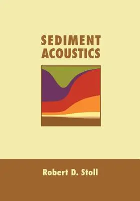 Acustica dei sedimenti - Sediment Acoustics
