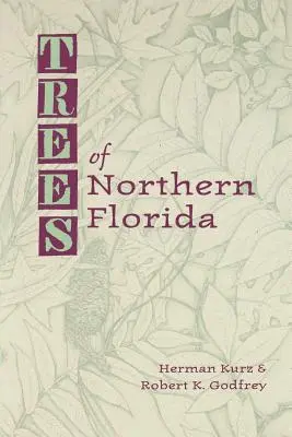 Alberi della Florida settentrionale - Trees of Northern Florida