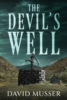 Il pozzo del diavolo - The Devil's Well